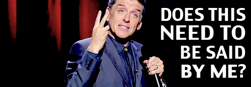 funny-gif-need-said-question-ask-2